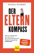 Cover-Bild zum Titel 'Der Elternkompass' von 'Nicola Schmidt'