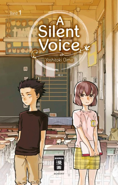 A Silent Voice 01 - Yoshitoki Oima