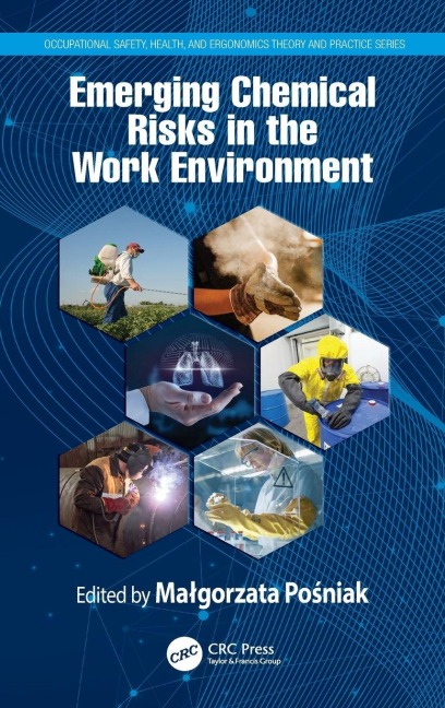 Emerging Chemical Risks in the Work Environment - 
