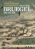Cover-Bild zum Titel 'Masterpiece: Pieter Bruegel the Elder' von 'Till-Holger Borchert'