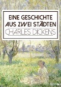 Cover-Bild zum Titel 'Eine Geschichte aus zwei Städten' von 'Charles Dickens'