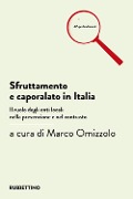 Cover-Bild zum Titel 'Sfruttamento e caporalato in Italia. Il ruolo degli enti locali nella prevenzione e nel contrasto' von ''