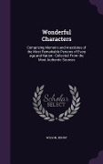 Cover-Bild zum Titel 'Wonderful Characters' von 'Henry Wilson'