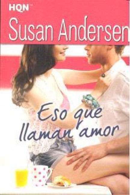 Eso que llaman amor - Susan Andersen