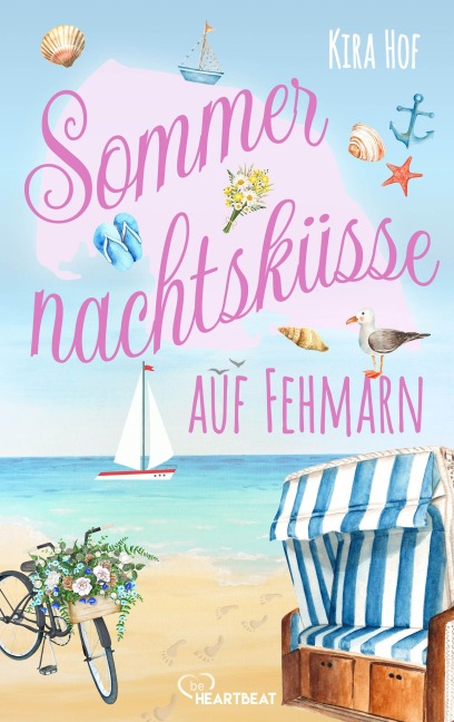 Sommernachtsküsse auf Fehmarn - Kira Hof