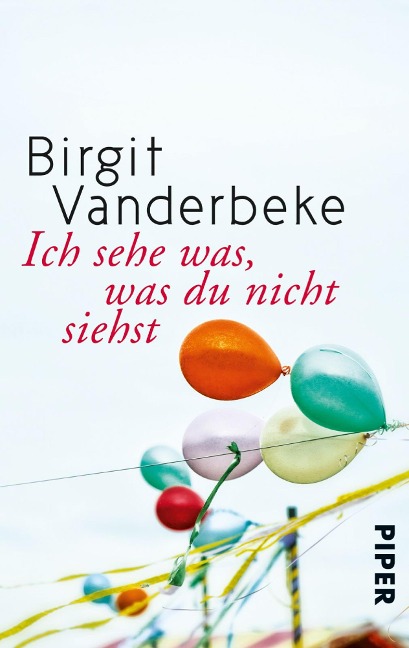Ich sehe was, was du nicht siehst - Birgit Vanderbeke