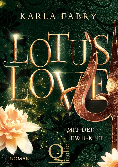 Lotus Love: Mit der Ewigkeit ... - Karla Fabry