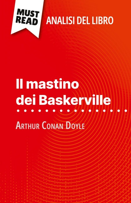 Il mastino dei Baskerville di Arthur Conan Doyle (Analisi del libro) - Johanna Biehler