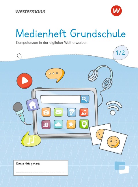 Medienheft Grundschule. Heft Klasse 1/2 - 