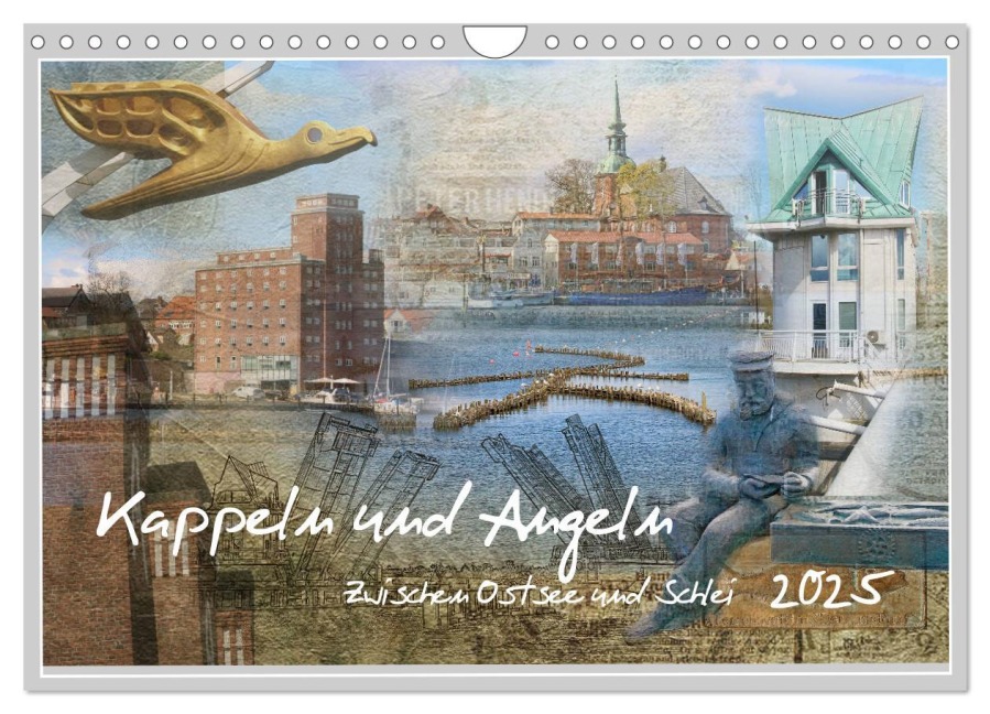 Kappeln und Angeln - Zwischen Ostsee und Schlei (Wandkalender 2025 DIN A4 quer), CALVENDO Monatskalender - Ute Jackisch