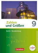 Cover-Bild zum Titel 'Zahlen und Größen 9. Schuljahr - Berlin und Brandenburg - Schülerbuch' von 'Bernhard Bonus, Martina Verhoeven, Ines Knospe, Udo Wennekers'
