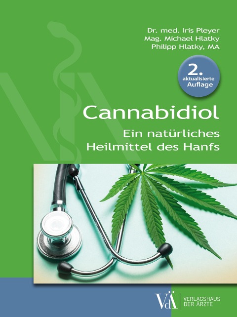 Cannabidiol - Iris Pleyer, Michael Hlatky, Philipp Hlatky