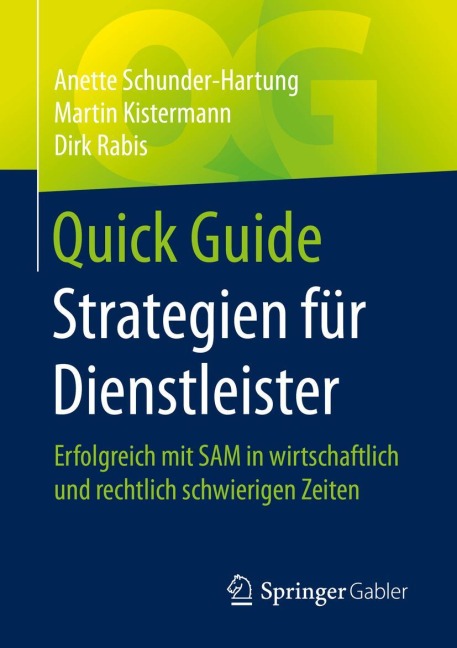 Quick Guide Strategien für Dienstleister - Anette Schunder-Hartung, Dirk Rabis, Martin Kistermann