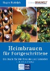  Heimbrauen für Fortgeschrittene