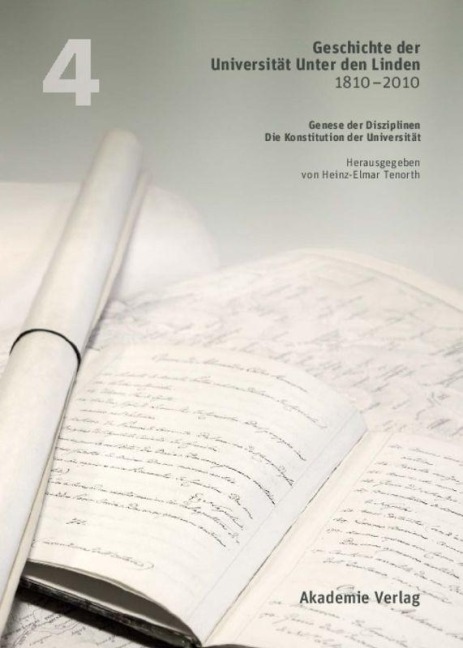 Geschichte der Universität Unter den Linden 1810-2010 - 
