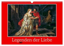 Cover-Bild zum Titel 'Legenden der Liebe (Wandkalender 2027 DIN A3 quer), CALVENDO Monatskalender' von 'Werner Braun'