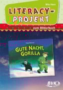 Cover-Bild zum Titel 'Literacy-Projekt zum Bilderbuch Gute Nacht, Gorilla' von 'Mila Hees'