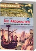 Cover-Bild zum Titel 'Die Argonauten' von 'Christine Pellech'