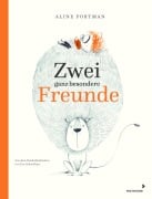 Cover-Bild zum Titel 'Zwei ganz besondere Freunde' von 'Aline Portman'