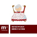 Cover-Bild zum Titel 'Rottkäppchen' von 'Brüder Grimm'