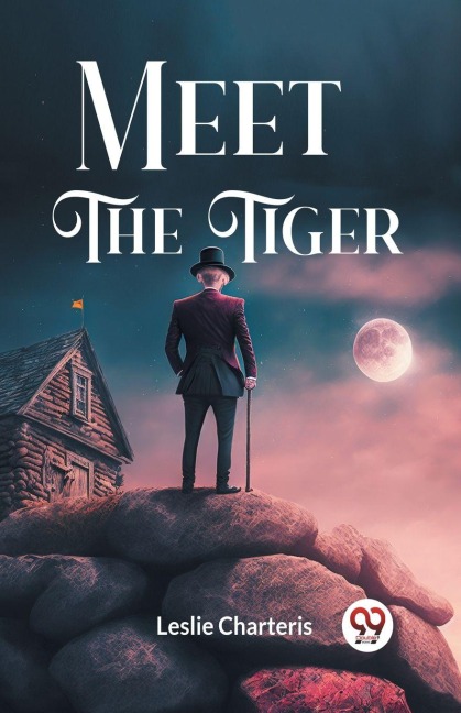 Meet the Tiger - Leslie Charteris