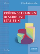 Cover-Bild zum Titel 'Prüfungstraining Deskriptive Statistik' von 'Ulrike Schuldenzucker'
