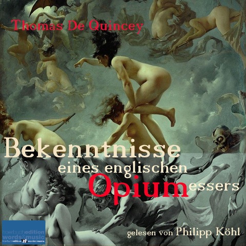 Bekenntnisse eines englischen Opiumessers - Thomas De Quincey