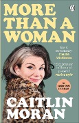 Cover-Bild zum Titel 'More Than a Woman' von 'Caitlin Moran'