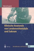 Cover-Bild zum Titel 'Klinische Anatomie von Lendenwirbelsäule und Sakrum' von 'Nikolai Bogduk'