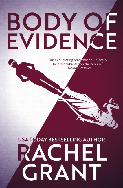 Body of Evidence - Rachel Grant