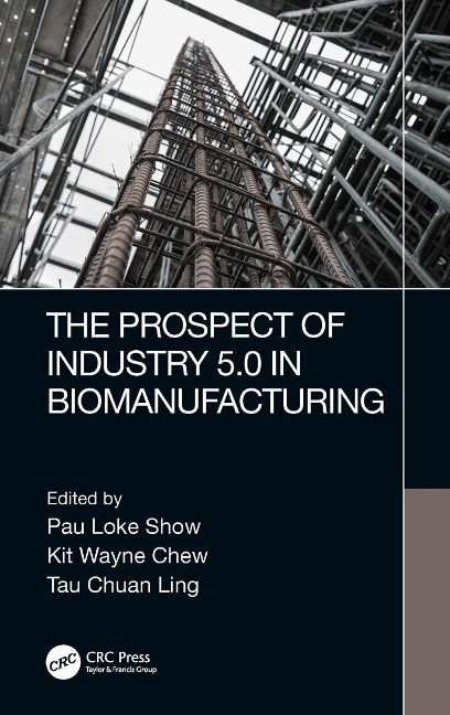 The Prospect of Industry 5.0 in Biomanufacturing - 