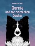 Cover-Bild zum Titel 'Barnie und die heimlichen Denker' von 'Marieluise Ritter'
