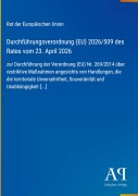 Cover-Bild zum Titel 'Durchführungsverordnung (EU) 2026/509 des Rates vom 23. April 2026' von 'Rat der Europäischen Union'