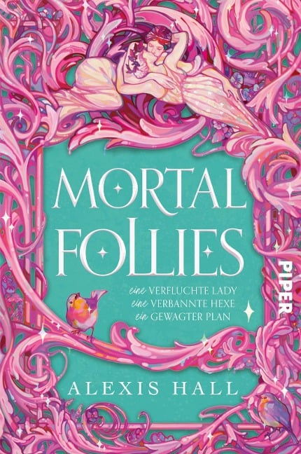 Mortal Follies - Alexis Hall