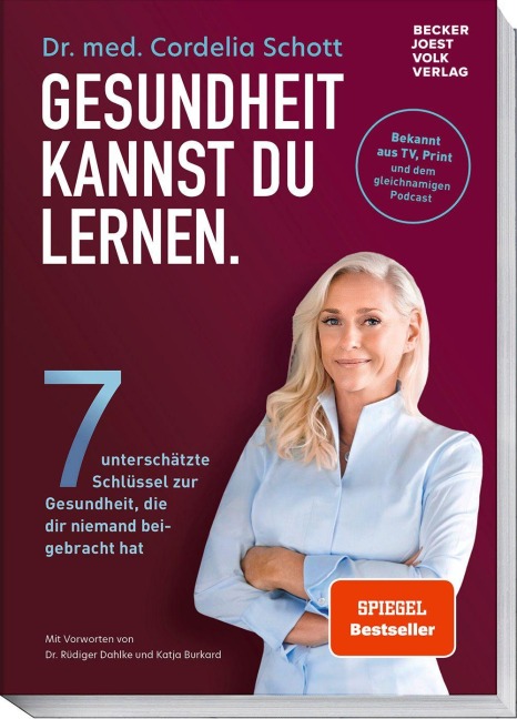 Gesundheit kannst du lernen. - Cordelia Schott