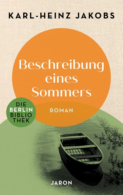Beschreibung eines Sommers - Karl-Heinz Jakobs