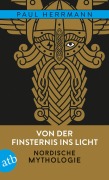 Cover-Bild zum Titel 'Von der Finsternis ins Licht - Nordische Mythologie' von 'Paul Herrmann'