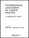 Cover-Bild zum Titel 'Psychological Assessment in Clinical Practice' von ''