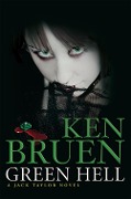 Cover-Bild zum Titel 'Green Hell' von 'Ken Bruen'