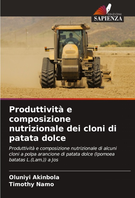 Produttività e composizione nutrizionale dei cloni di patata dolce - Oluniyi Akinbola, Timothy Namo