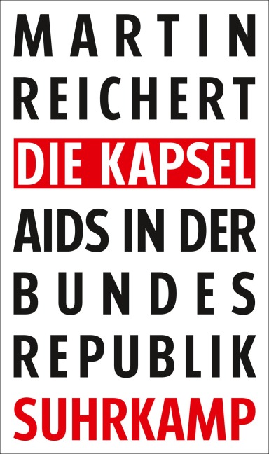 Die Kapsel - Martin Reichert
