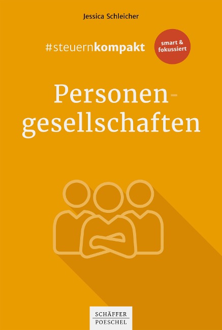 #steuernkompakt Personengesellschaften - Jessica Schleicher