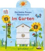 Cover-Bild zum Titel 'Die kleine Raupe Nimmersatt - Im Garten' von 'Carle'