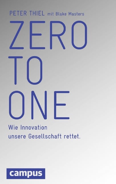 Zero to One - Peter Thiel, Blake Masters