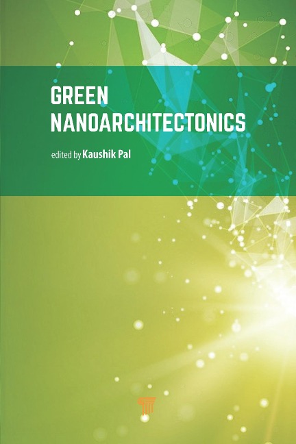 Green Nanoarchitectonics - 