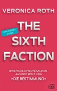 Cover-Bild zum Titel 'The Sixth Faction' von 'Veronica Roth'