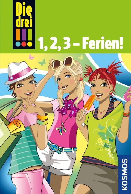 Die drei !!!, 1,2,3 - Ferien! (drei Ausrufezeichen) - Maja von Vogel, Henriette Wich