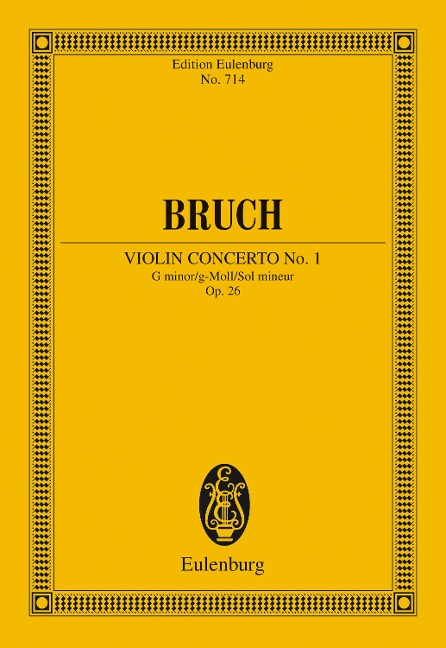Violin Concerto No. 1 G minor - Max Bruch