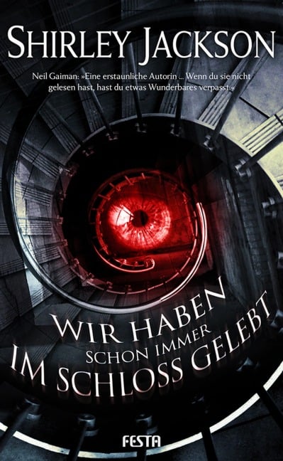 Wir haben schon immer im Schloss gelebt - Shirley Jackson