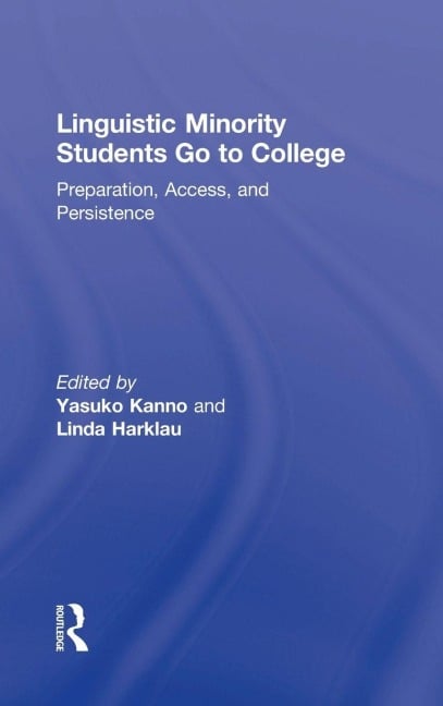 Linguistic Minority Students Go to College - 